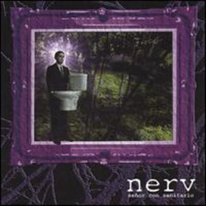 Cover for Nerv · Senor Con Sanitario EP (CD) (2005)
