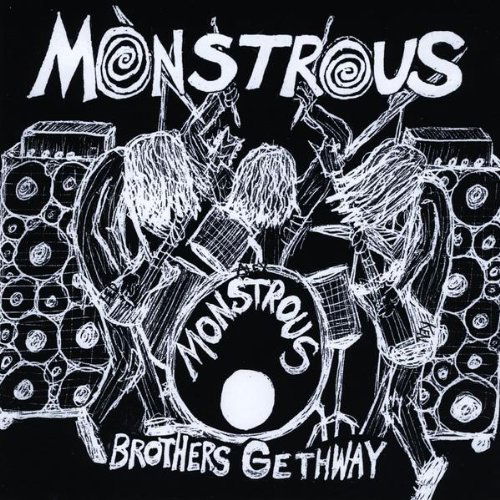 Cover for Monstrous · Brothers Gethway (CD) (2010)