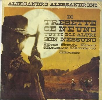 Cover for Alessandro Alessandroni · Di Tressette Ce N E  Uno Tutti Gli Altri Son Nessuno (LP) (2022)