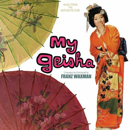 Cover for Franz Waxman · My Geisha / O.s.t. (CD) (2020)