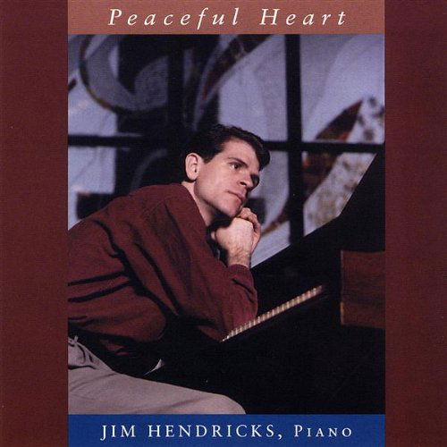 Cover for Jim Hendricks · Peaceful Heart (CD) (2009)