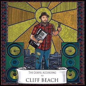 Cover for Cliff Beach · Gospel According to Cliff Beach (LP) (2021)