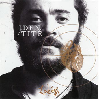 Cover for Labess · Identite (CD)