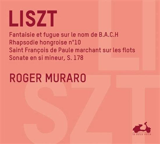 Franz Liszt · Sonate En Si Mineur (CD) (2017)
