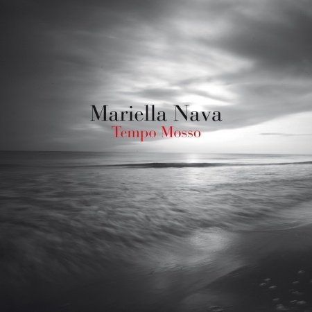 Cover for Mariella Nava · Tempo Mosso (CD) (2012)