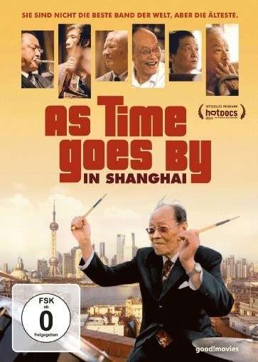 Cover for Dokumentation · As Time Goes by in Shanghai (DVD) (2014)