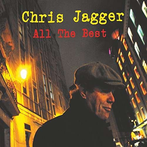 Cover for Chris Jagger · All the Best (CD) (2017)