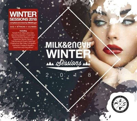 Cover for Various / Milk &amp; Sugar (Mixed By) · Winter Sessions 2018 (CD) (2018)