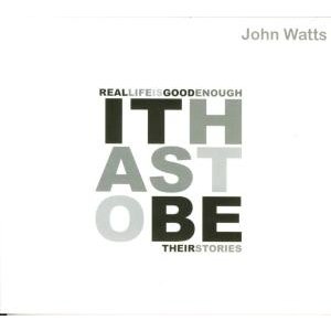 Cover for John Watts · It Has to Be (CD) (2007)