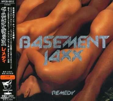 Cover for Basement Jaxx · Remedy (CD) [Bonus Tracks edition] (2007)