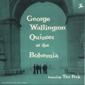 Cover for George Wallington · At Cafe Bohemia (CD) (2023)