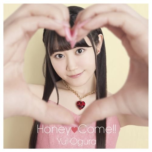 Cover for Ogura. Yui · Honey Come!! (CD) [Japan Import edition] (2015)