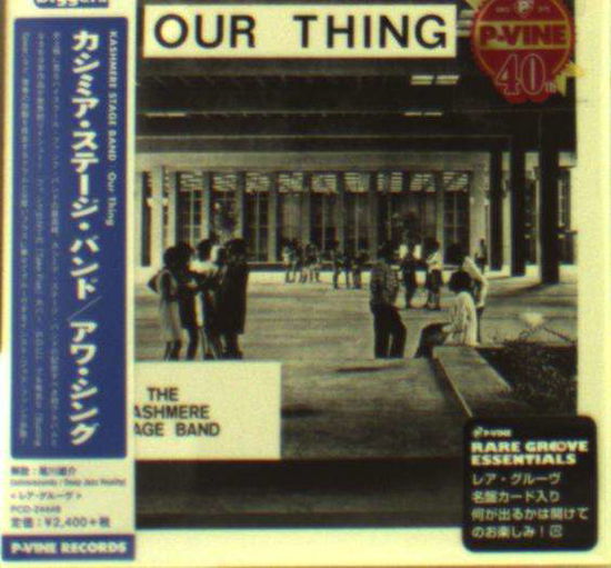 Cover for Kashmere Stage Band · Our Thing (CD) [Japan Import edition] (2016)