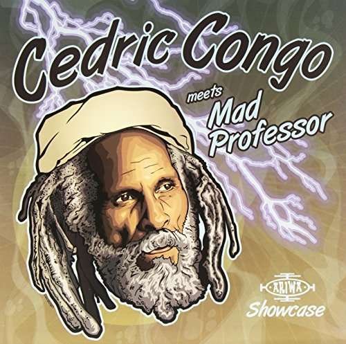 Cover for Cedric Congo · Cedric Congo Meets Mad Professor (CD) (2021)