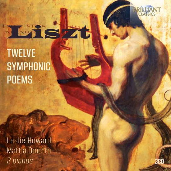 Twelve Symphonic Poems on two pianos - Leslie Howard / Mattia Ometto - Muziek - DAN - 5028421957487 - 1 september 2018