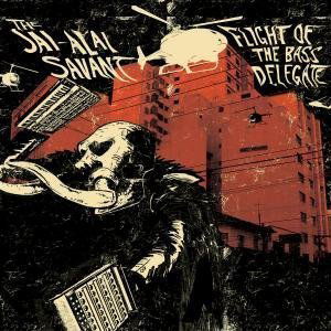 Cover for Jai Alai Savant · Flight Of The Bass Delegate (CD) (2007)