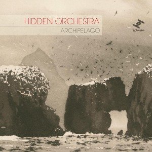 Cover for Hidden Orchestra · Archipelago (LP) (2012)