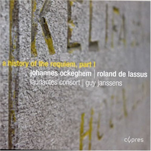 History of Requiem 1 - Lasso / Ockegham / Laudantes Consort / Janssens - Muziek - DAN - 5412217016487 - 25 maart 2008