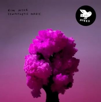 Cover for Kim Myhr · Sympathetic Magic (CD) [Digipak] (2022)