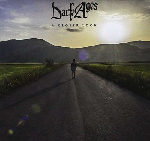 Cover for Dark Ages · A Closer Look (CD) (2017)