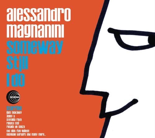 Alessandro Magnanini · Someway Still I Do (CD) (2011)