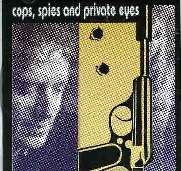 Cover for Larry Mills Orchestra · Cops , Spies And Private Eyes (CD) (2013)