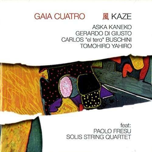 Cover for Cuatro Gaia · Kaze (CD) (2015)