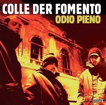 Cover for Colle Der Fomento · Odio Pieno (CD) (2023)