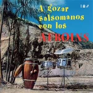 A Gozar Salsomanos - Los Afroins - Musik - VAMPISOUL - 8435008863487 - 6 augusti 2021