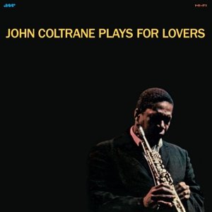 Cover for John Coltrane · Plays for Lovers (LP) (2015)