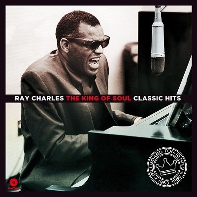 Cover for Ray Charles · The King Of Soul - Classic Hits (LP) [Limited edition] (2022)