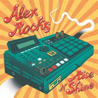 Cover for Alex Rocks · Rise N Shine (LP) (2017)