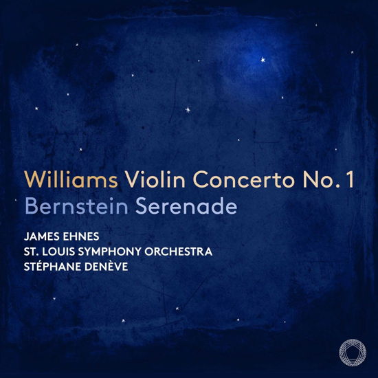 James Ehnes / Saint Louis Symphony / Stephane Deneve · John Williams: Violin Concerto No. 1 & Bernstein: Serenade (CD) (2024)