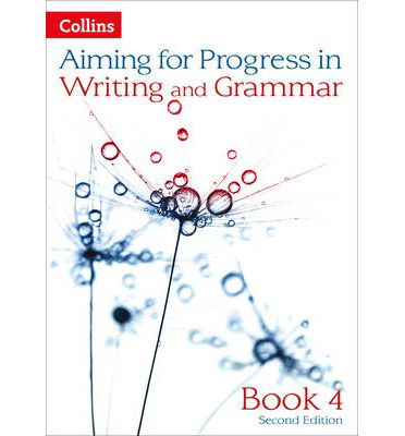 Cover for Caroline Bentley-Davies · Progress in Writing and Grammar: Book 4 - Aiming for (Pocketbok) [2 Revised edition] (2014)