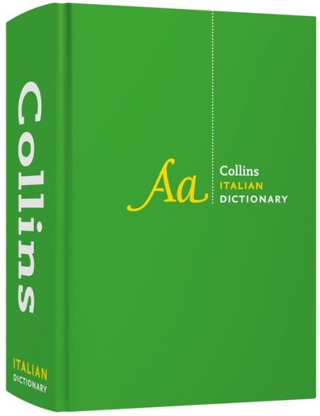 Cover for Collins Dictionaries · Italian Dictionary Complete and Unabridged: For Advanced Learners and Professionals - Collins Complete and Unabridged (Gebundenes Buch) [4 Revised edition] (2020)