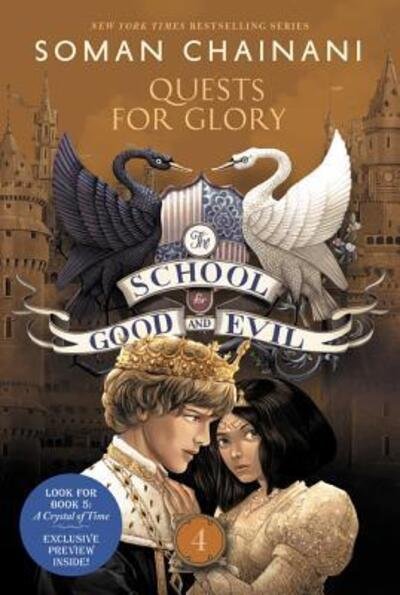 Cover for Soman Chainani · The School for Good and Evil #4: Quests for Glory: Now a Netflix Originals Movie - School for Good and Evil (Paperback Bog) (2018)