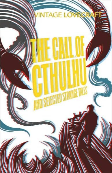 The Call of Cthulhu and Other Weird Tales - H. P. Lovecraft - Bücher - Vintage Publishing - 9780099528487 - 5. Mai 2011