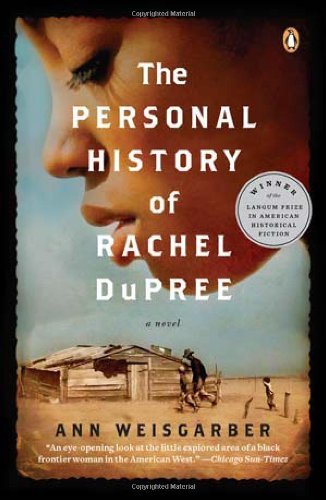 Cover for Ann Weisgarber · The Personal History of Rachel Dupree: a Novel (Paperback Bog) [Reprint edition] (2011)