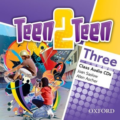 Cover for Joan Saslow · Teen2Teen: Three: Class Audio CDs - Teen2Teen (Lydbok (CD)) (2014)