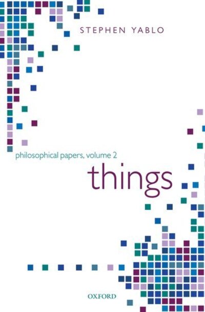 Cover for Yablo, Stephen (Massachusetts Institute of Technology) · Things: Papers on Objects, Events, and Properties (Gebundenes Buch) (2010)