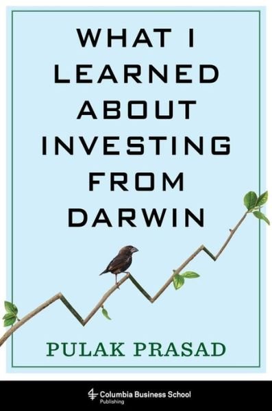 Cover for Pulak Prasad · What I Learned About Investing from Darwin (Gebundenes Buch) (2023)