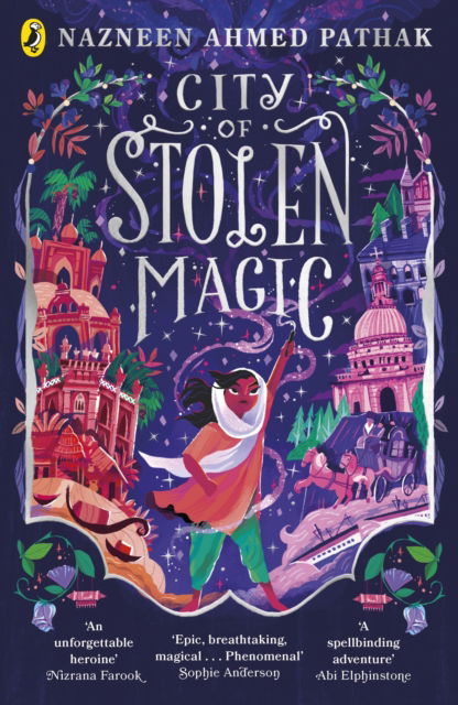 Cover for Nazneen Ahmed Pathak · City of Stolen Magic (Paperback Book) (2023)