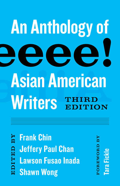 Cover for Aiiieeeee!: An Anthology of Asian American Writers - Classics of Asian American Literature (Paperback Book) [Third edition] (2019)