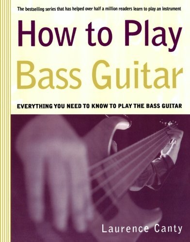 Cover for Laurence Canty · How to Play Bass Guitar - How to Play (Paperback Bog) (2000)