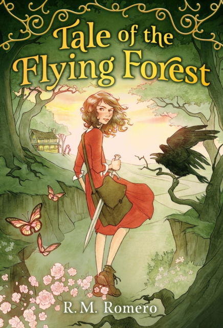 Tale of the Flying Forest - R. M. Romero - Books - Little, Brown & Company - 9780316539487 - December 5, 2024