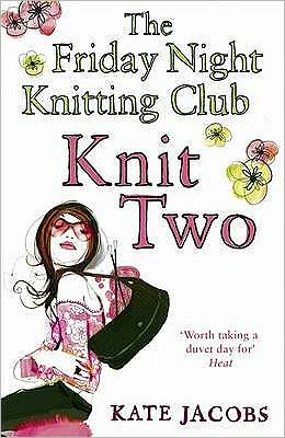 Cover for Kate Jacobs · Knit Two (Paperback Book) (2009)