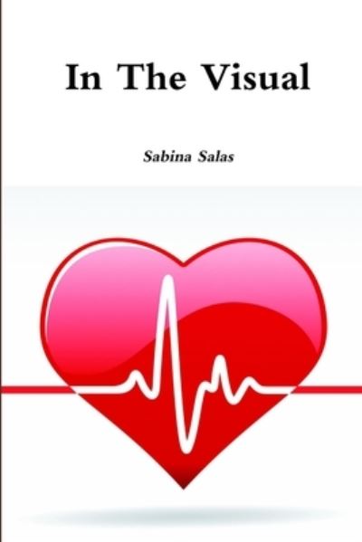 Cover for Sabina Salas · In the Visual (Book) (2019)
