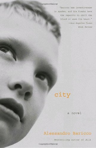 Cover for Alessandro Baricco · City (Paperback Book) [Reprint edition] (2003)