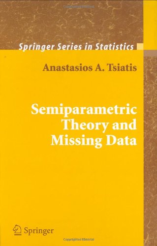 Semiparametric Theory and Missing Data - Springer Series in Statistics - Anastasios Tsiatis - Livros - Springer-Verlag New York Inc. - 9780387324487 - 21 de junho de 2006
