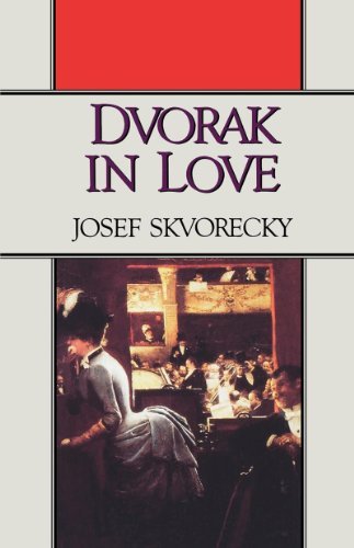 Cover for Josef Skvorecky · Dvorak in Love: A Light-Hearted Dream (Paperback Book) (2024)